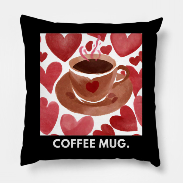 Coffee lovers Pillow by BlackMeme94