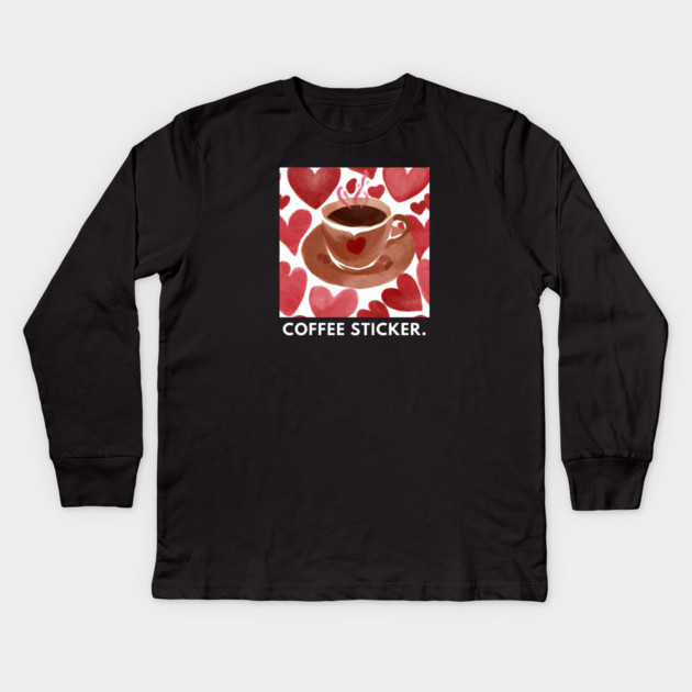 Coffee lovers Kids Long Sleeve T-Shirt by BlackMeme94