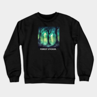 Forest lover Crewneck Sweatshirt