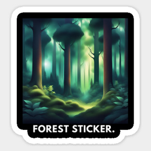 Forest lover Sticker