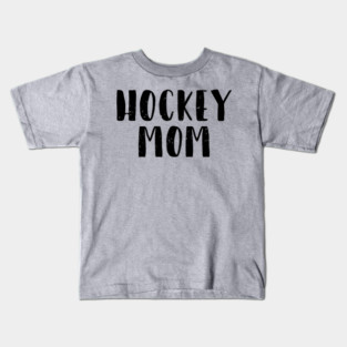 Hockey Mom Kids T-Shirt