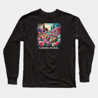 Flowers Lover Long Sleeve T-Shirt