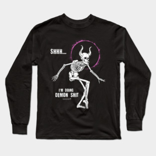 Shh... Long Sleeve T-Shirt