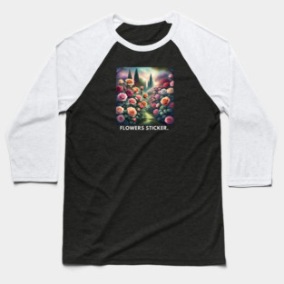 Flowers Lover Baseball T-Shirt