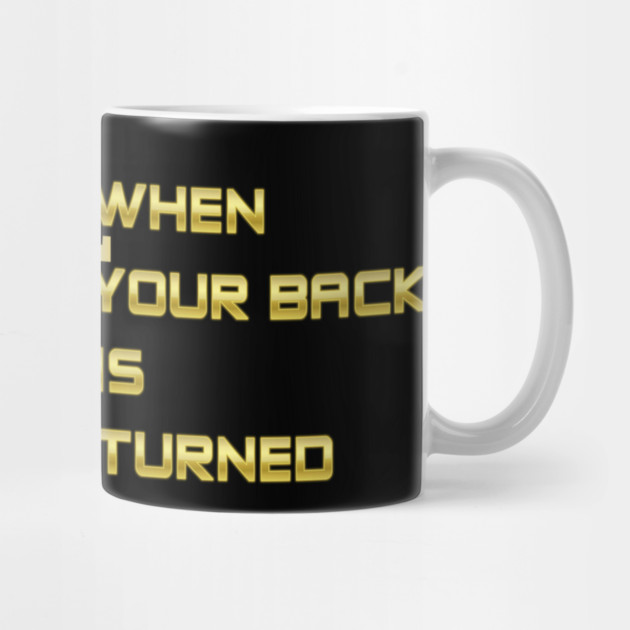 Backstabbers only have power WHEN YOUR BACK IS TURNED. Black Hoodies Motiv Concepts by MotiVVaTTi