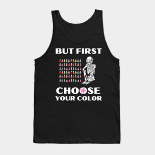 Funny Nail Tech Gift Beauty Salon Gift Tank Top
