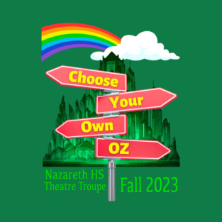 Choose Your Own Oz Option 3 T-Shirt