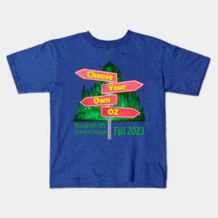 Choose Your Own Oz Option 1 Kids T-Shirt