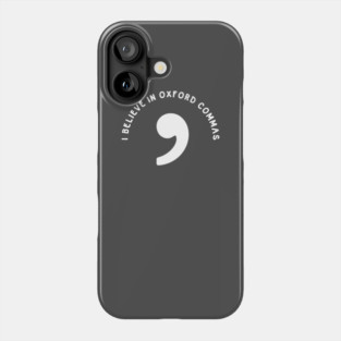 Oxford Comma Phone Case