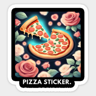 Pizza lover gift Sticker