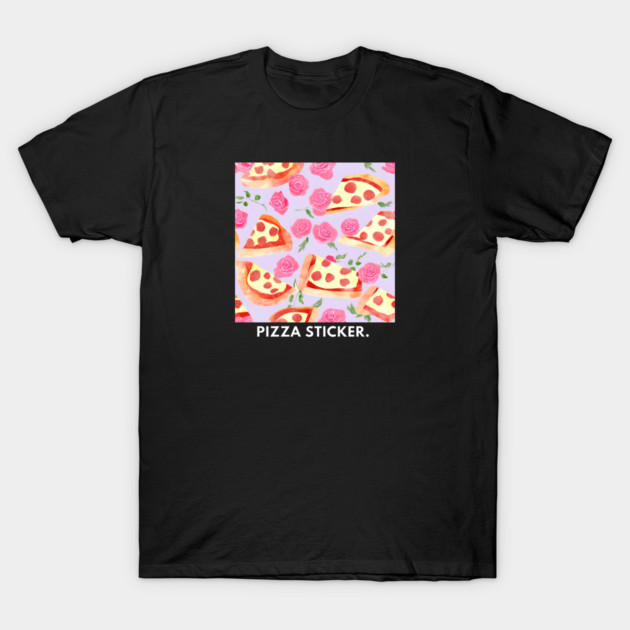 Pizza lover gift T-Shirt by BlackMeme94