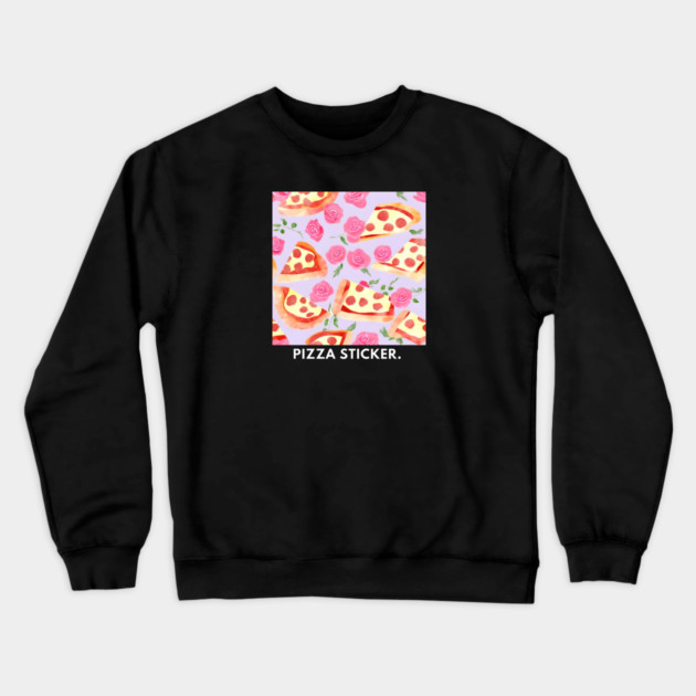 Pizza lover gift Crewneck Sweatshirt by BlackMeme94