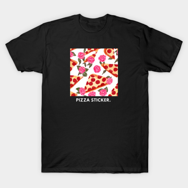 Pizza lover gift T-Shirt by BlackMeme94