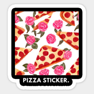 Pizza lover gift Sticker