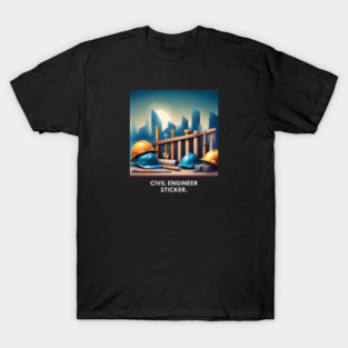 Civil engineer T-Shirt