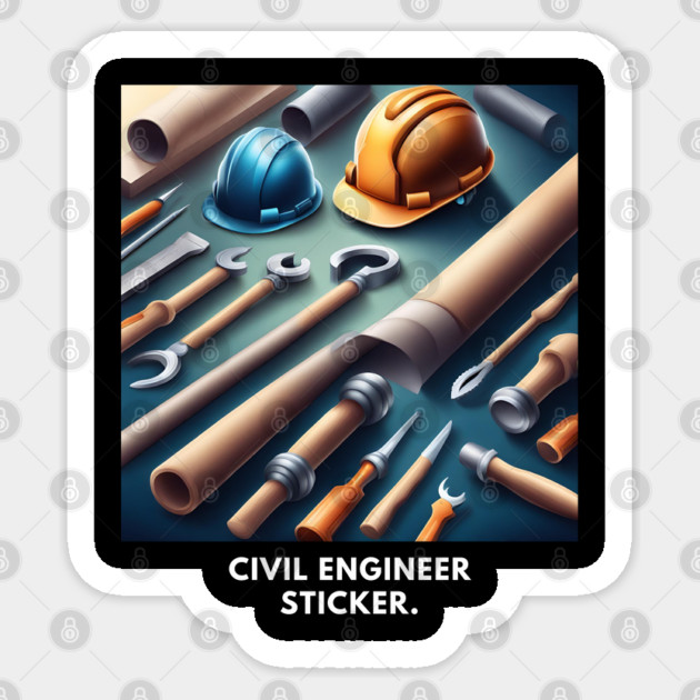 Civil engineer Sticker by BlackMeme94