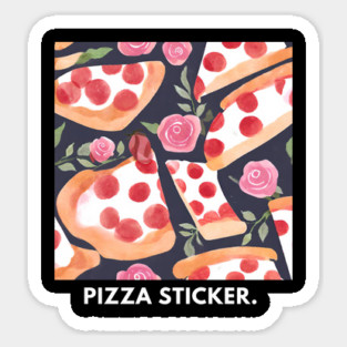 Pizza lover gift Sticker