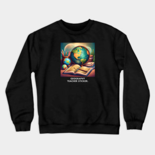 Geography Teacher Crewneck Sweatshirt