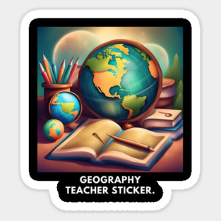 Geography Teacher Sticker