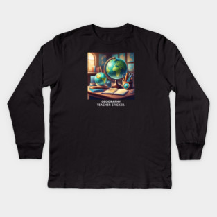 Geography Teacher Kids Long Sleeve T-Shirt
