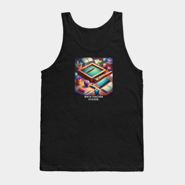 Math Teacher Gifts Tank Top by BlackMeme94