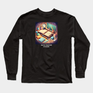 Math Teacher Gifts Long Sleeve T-Shirt