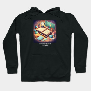 Math Teacher Gifts Hoodie