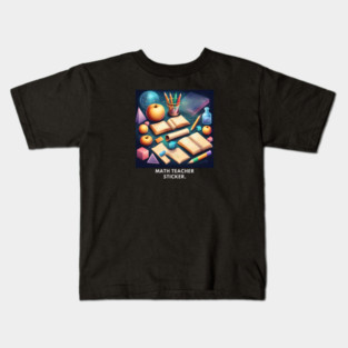 Math Teacher Gifts Kids T-Shirt