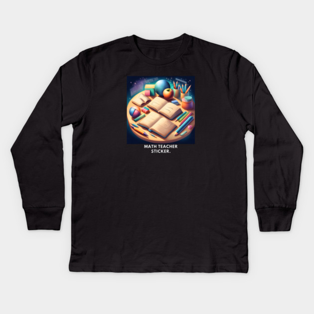 Math Teacher Gifts Kids Long Sleeve T-Shirt by BlackMeme94