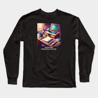 Assistant principal Long Sleeve T-Shirt