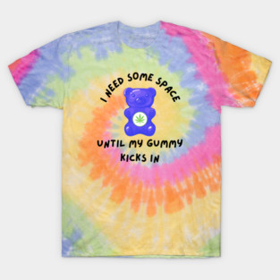 Funny Edible Weed Gummy T-Shirt
