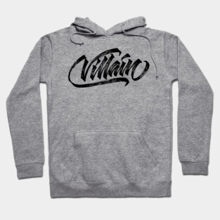 Villain hand made original lettering Hoodie