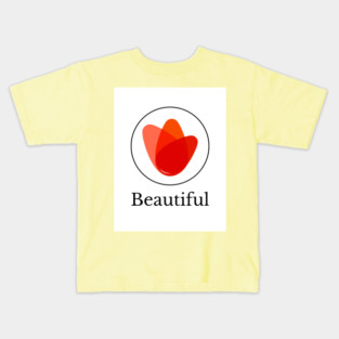 Beautiful Kids T-Shirt
