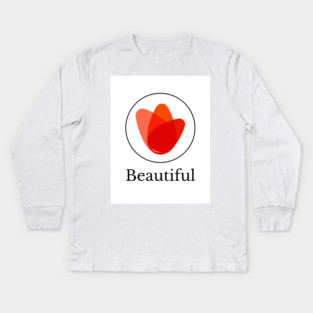 Beautiful Kids Long Sleeve T-Shirt