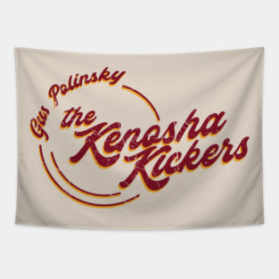 Gus Polinski and the Kenosha Kickers Tapestry