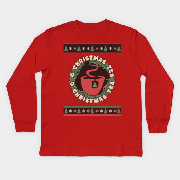 O Christmas Tea Kids Long Sleeve T-Shirt by HolidayBug