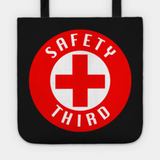 Safety Third Tote