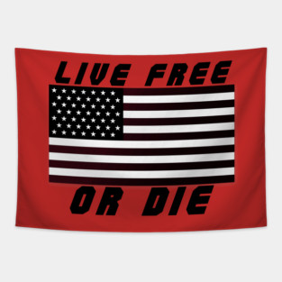 Live Free Or Die - America Tapestry