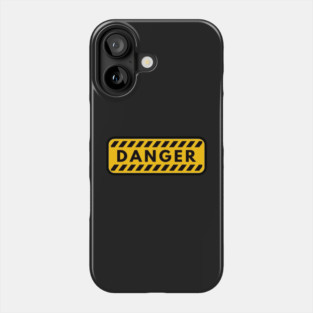 Danger Phone Case