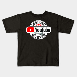 Certified Youtube Mechanic Kids T-Shirt