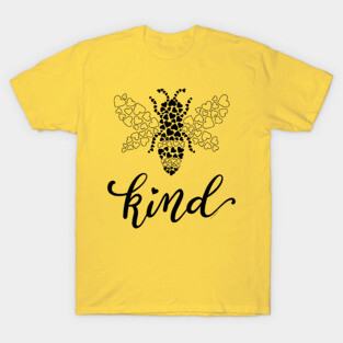 Bee Kind Be Kind Bee Graphic Love Hearts Kindness T-Shirt