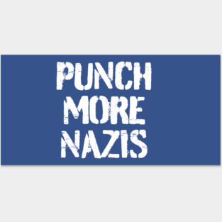 Punch-More-Nazis Posters and Art