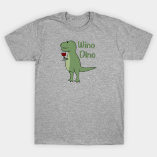 Wino Dino T-Shirt