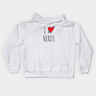 I Love Nerds Kids Hoodie