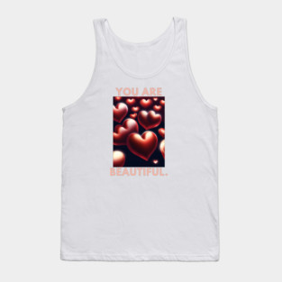 You Are Beautiful Tank Top