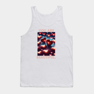 You Are Beautiful Tank Top