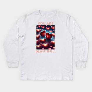 You Are Beautiful Kids Long Sleeve T-Shirt