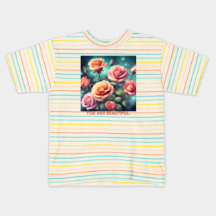 You Are Beautiful Kids T-Shirt