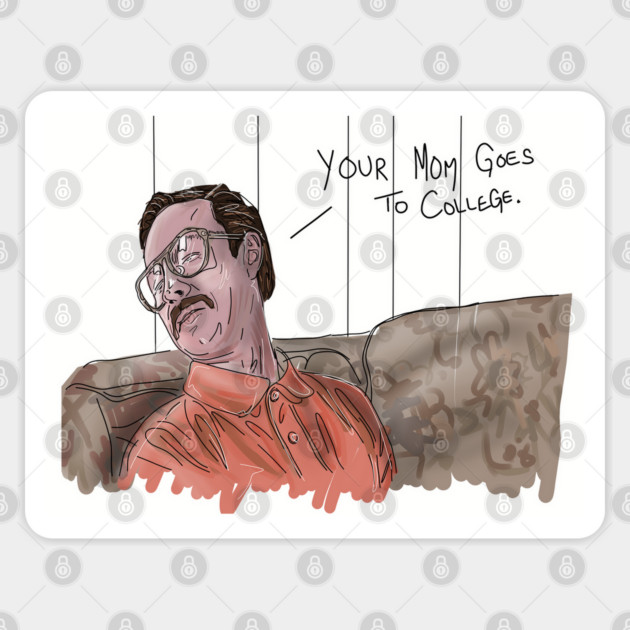 Napoleon Dynamite: Your Mom Goes to College Sticker by 51Deesigns