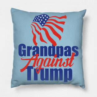 Grandpas Against Trump Pillow